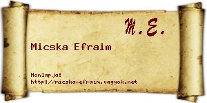Micska Efraim névjegykártya
